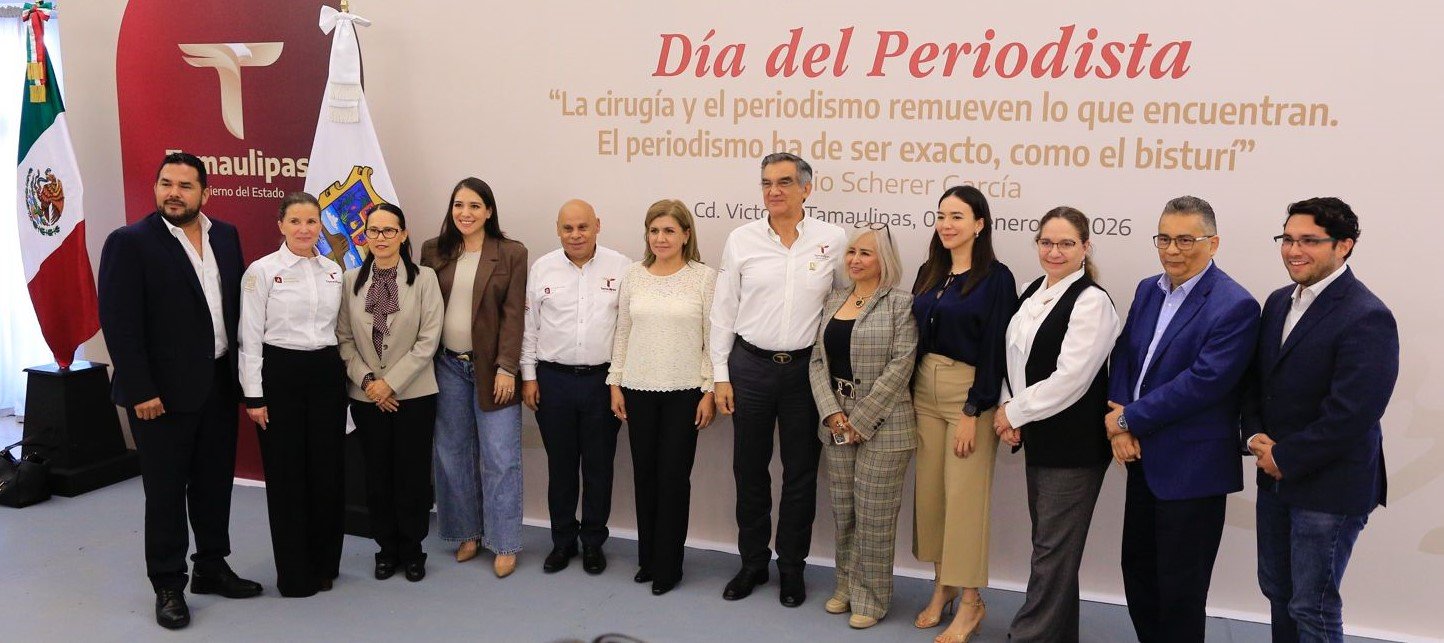 Tamaulipas celebra el Día del Periodista con mensaje de libertad y respeto a la información