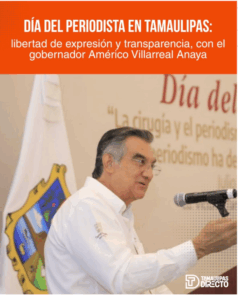 Tamaulipas celebra el Día del Periodista con mensaje de libertad y respeto a la información
