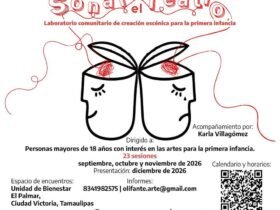 “Soñar el teatro” cambia sede en Ciudad Victoria y sigue gratis